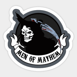 Men of Mayhem Sticker